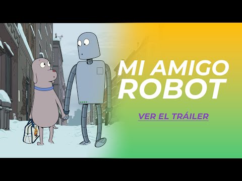 MI AMIGO ROBOT | TRÁILER