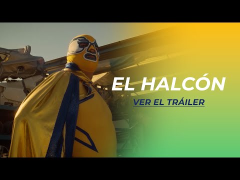 EL HALCÓN | TRÁILER