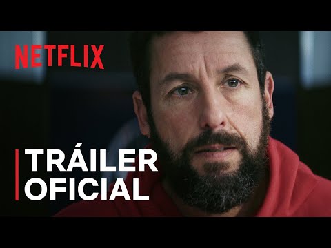 Garra, con Adam Sandler | Tráiler oficial | Netflix